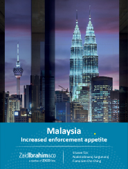 Malaysia Increased Enforcement Appetite_Article